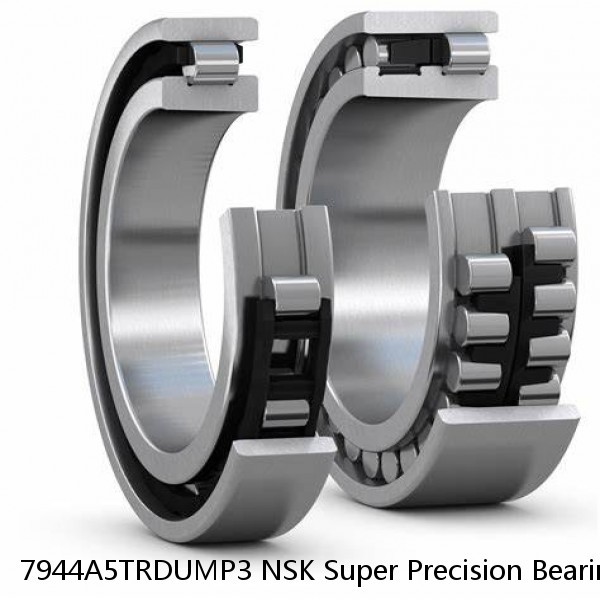 7944A5TRDUMP3 NSK Super Precision Bearings