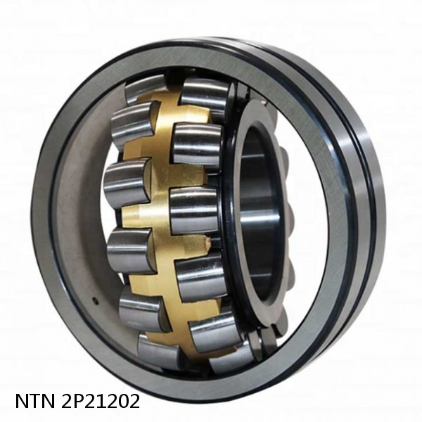 2P21202 NTN Spherical Roller Bearings