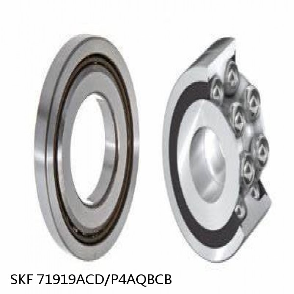 71919ACD/P4AQBCB SKF Super Precision,Super Precision Bearings,Super Precision Angular Contact,71900 Series,25 Degree Contact Angle