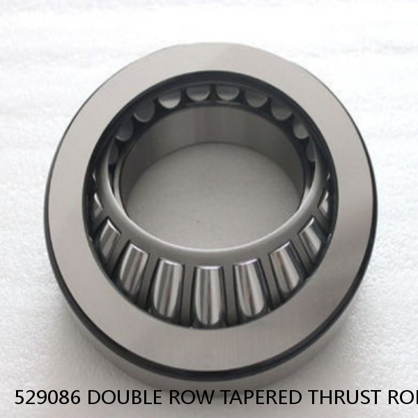 529086 DOUBLE ROW TAPERED THRUST ROLLER BEARINGS