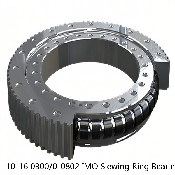 10-16 0300/0-0802 IMO Slewing Ring Bearings